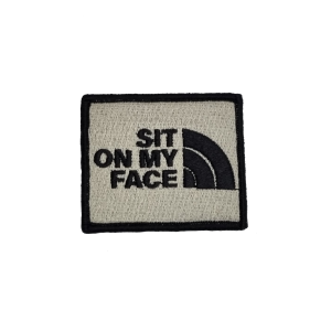 SIT ON MY FACE
